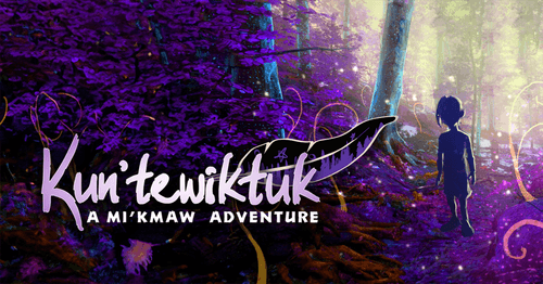 Kun’tewiktuk: A Mi’kmaw Adventure